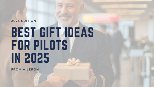 Gift Ideas for Pilots 2025