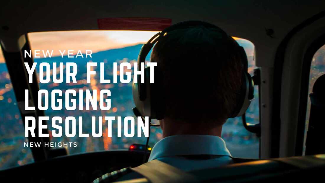 New Year, New Heights: Your Flight Logging Resolution