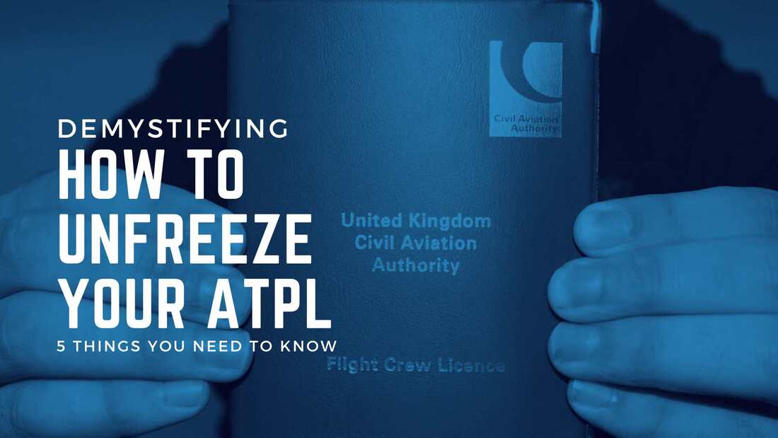 Five things you need to know about ‘unfreezing’ your Airline Transport Pilot Licence